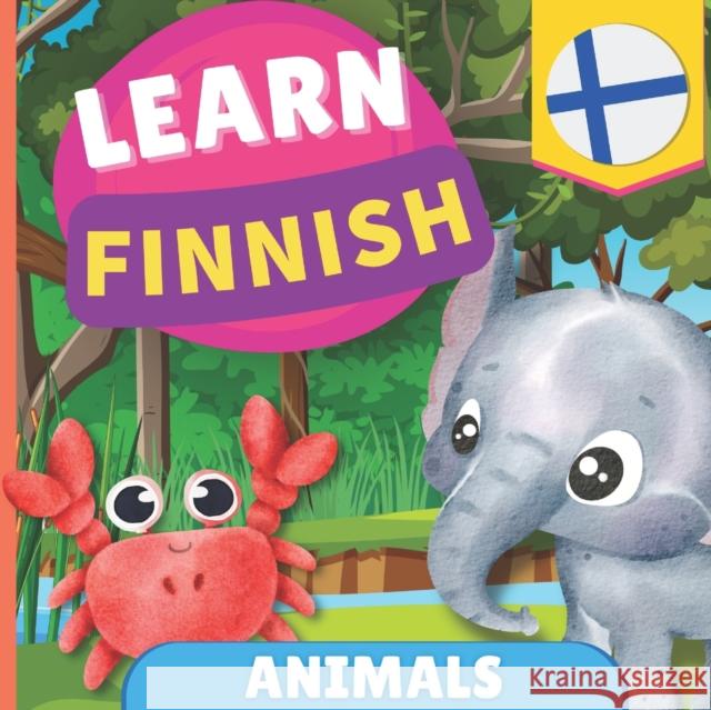 Learn finnish - Animals: Picture book for bilingual kids - English / Finnish - with pronunciations Goose and Books   9782384570898 Yukibooks