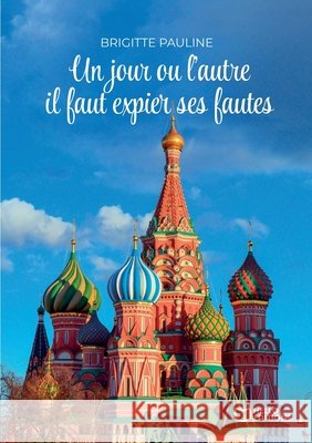 Un jour ou l'autre il faut expier ses fautes Pauline-B 9782384623167