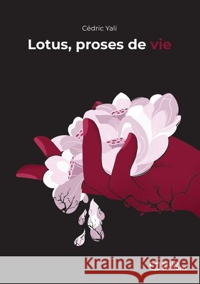 Lotus, proses de vie Yali-C 9782384626151