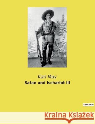 Satan und Ischariot III Karl May 9782385080051