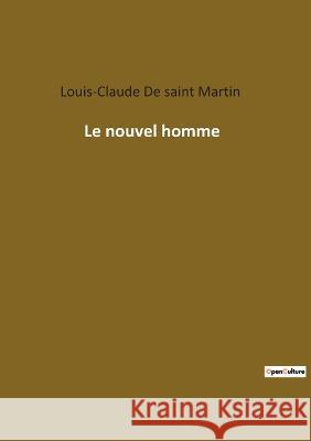 Le nouvel homme Louis-Claude d 9782385082048