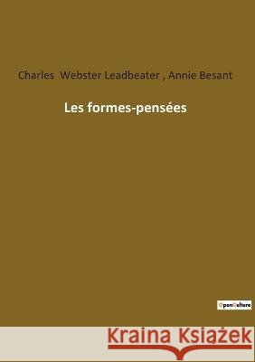 Les formes-pensées Besant, Annie 9782385082703 Culturea