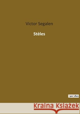 Stèles Victor Segalen 9782385083878