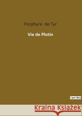 Vie de Plotin Porphyre d 9782385084219 Culturea