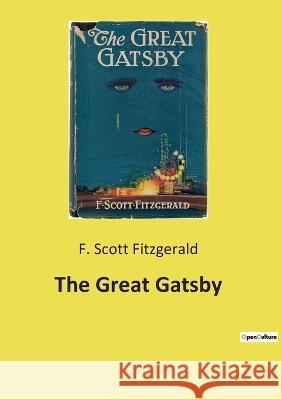 The Great Gatsby F Scott Fitzgerald 9782385087722 Culturea
