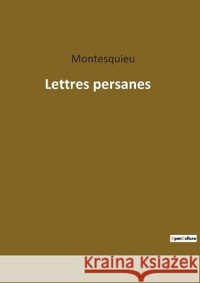 Lettres persanes Montesquieu 9782385089962