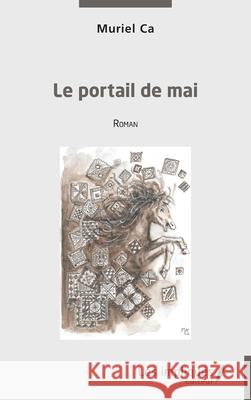 Le portail de mai Muriel Ca 9782385417840