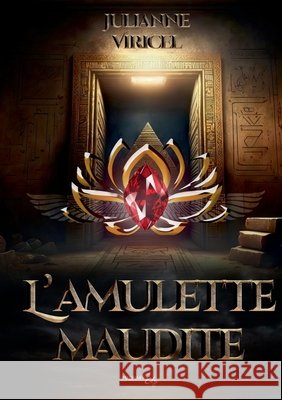 L'amulette maudite Julianne Viricel Imaginary Edge ?ditions 9782385720025 Editions Imaginary Edge