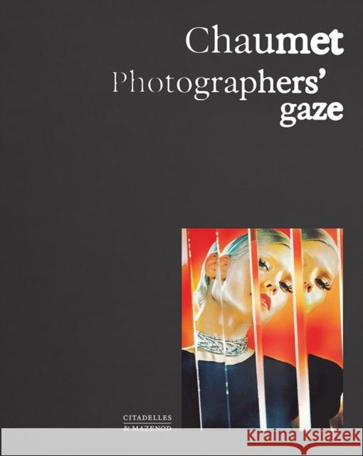 Chaumet. Photographers' gaze Flora Triebel 9782386110405