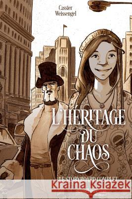 Heritage du chaos - scenario et storyboard Weissengel 9782390141594 Sandawe.com