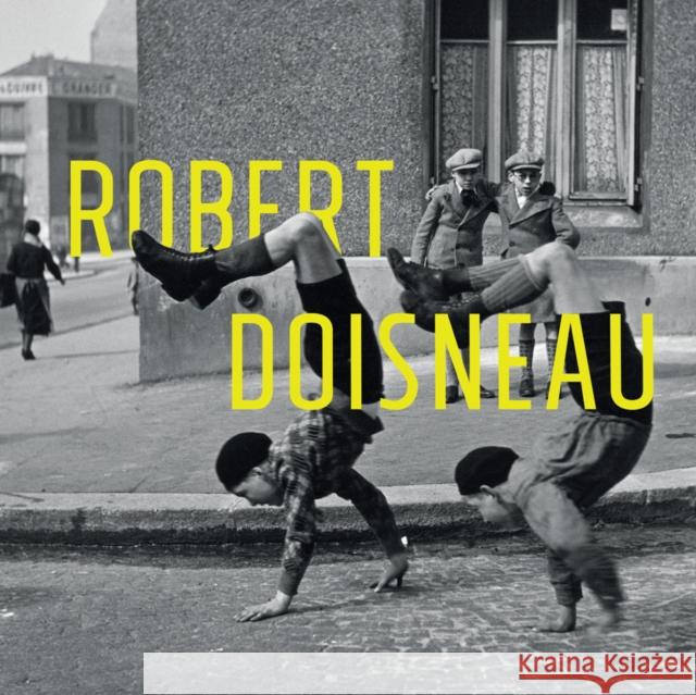 Robert Doisneau Danielle Leenarts Virginie Devillers 9782390250265 Lannoo Publishers