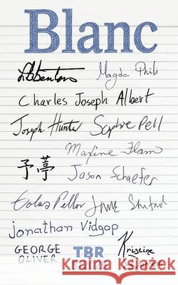 TBR Blanc: August 2025 Teresa Krasteva Dritan Ki?i 9782390690498 Brussels Review