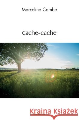 Cache-cache Marcelle Combe 9782414564927