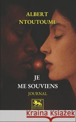 Je me souviens Albert Ntoutoume 9782487099371 Editions Zola Ntondo