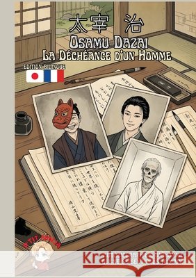 La D?ch?ance d'un homme Osamu Dazai 9782489077278