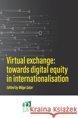 Virtual exchange: towards digital equity in internationalisation Müge Satar 9782490057948