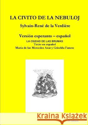 La Civito de la Nebuloj Sylvain-Rene d 9782490595051 Z4 Editions