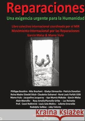 REPARACIONES - Une exigencia urgente para la Humanidad: Libro Colectivo Internacional Diasporas Noires 9782490931170 Diasporas Noires Editions
