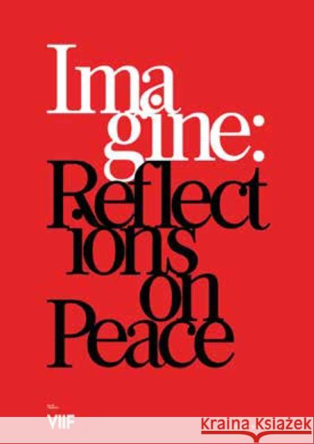 Imagine: Reflections on Peace  9782490952090 Hemeria