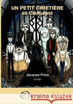 Un Petit Cimetière de Campagne Jacques Priou 9782491157067 Editions Renaissens