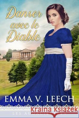 Danser avec le Diable Lucie Reymbaut Emma V Leech  9782492133800 Emma V Leech