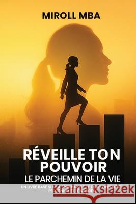 R?veille ton pouvoir Miroll Mba 9782492170522 Muntu
