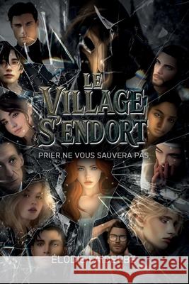 Le village s'endort Elodie Faiderbe 9782493369192