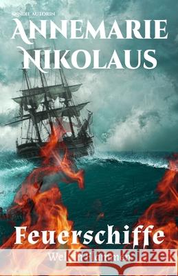 Feuerschiffe Annemarie Nikolaus 9782493398352 Annemarie Nikolaus