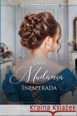 Uma Mudan?a Inesperada Jennie Goutet Tully Borba Ehler 9782494930216 Millefeuille Press