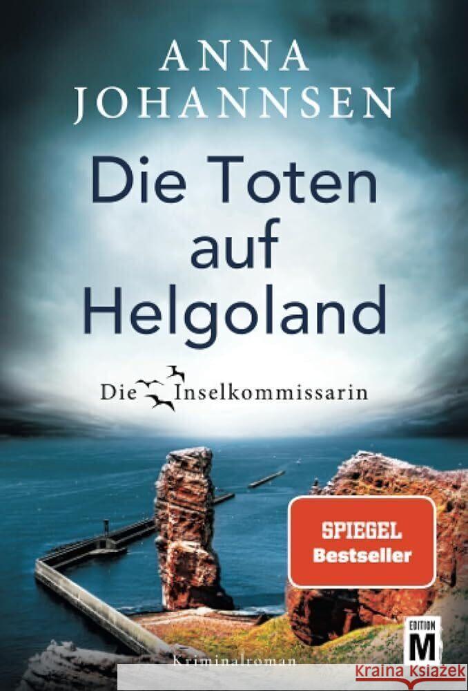 Die Toten auf Helgoland Johannsen, Anna 9782496701586 Edition M