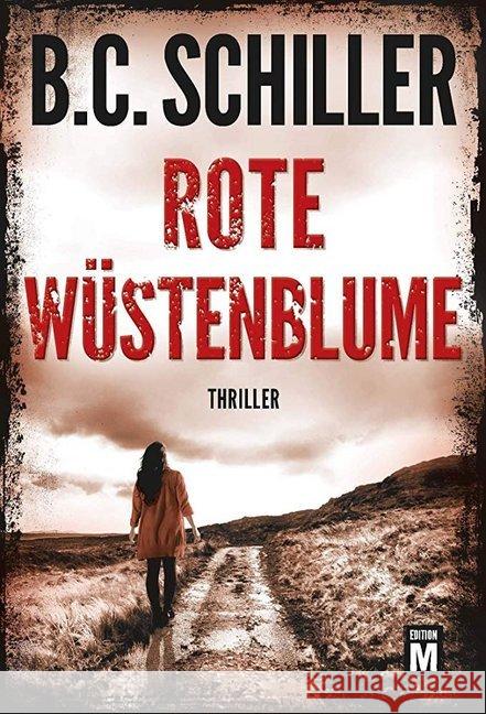 Rote Wüstenblume Schiller, B. C. 9782496701678 Edition M