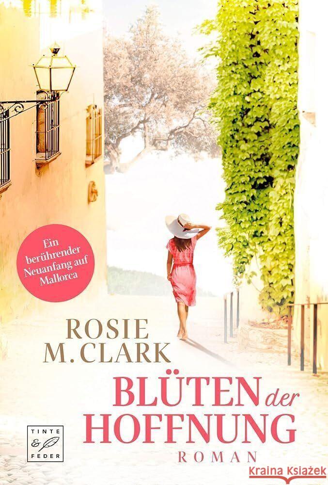 Blüten der Hoffnung : Roman Clark, Rosie M. 9782496703429 Tinte & Feder