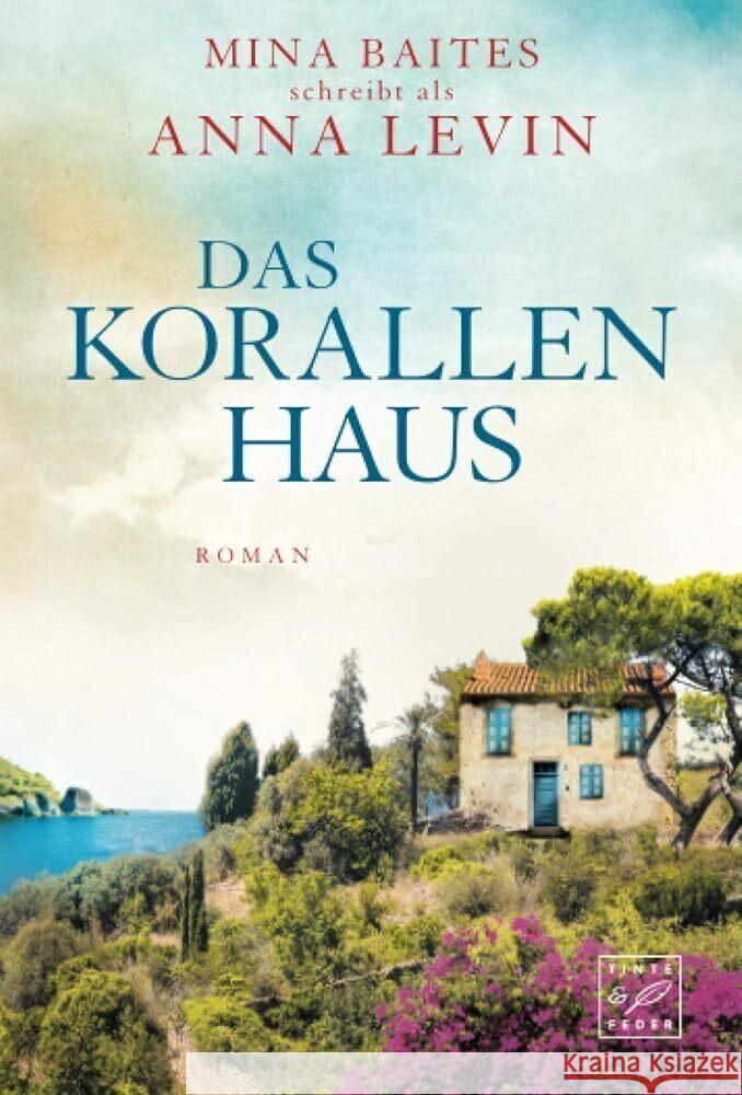 Das Korallenhaus : Roman Levin, Anna 9782496703757 Tinte & Feder