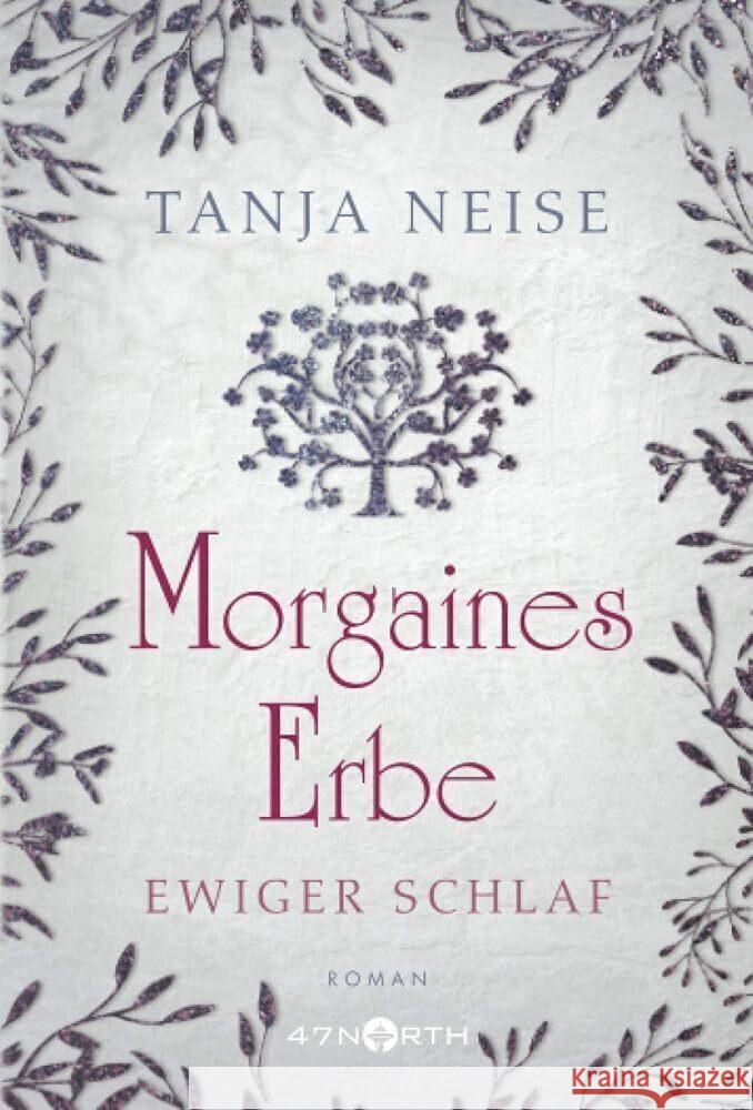 Morgaines Erbe Neise, Tanja 9782496704709