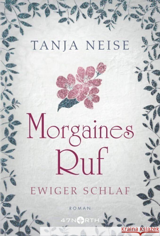 Morgaines Ruf Neise, Tanja 9782496704730