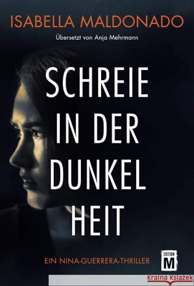 Schreie in der Dunkelheit Maldonado, Isabella 9782496705713 Edition M