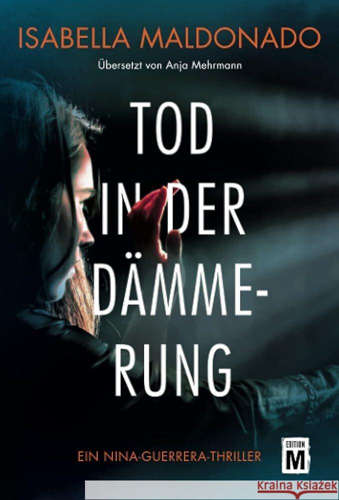 Tod in der Dämmerung Maldonado, Isabella 9782496705737