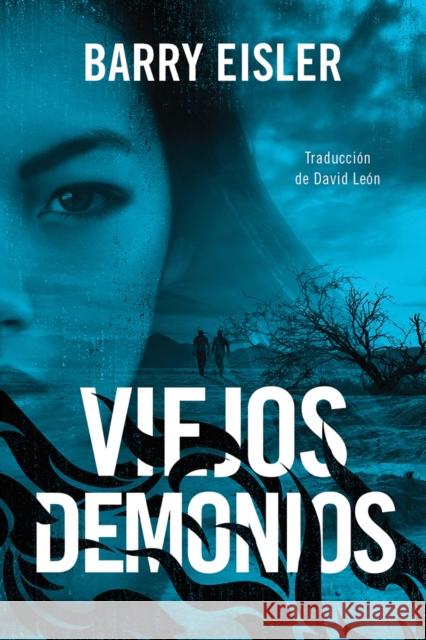 Viejos demonios Barry Eisler, David León 9782496706505