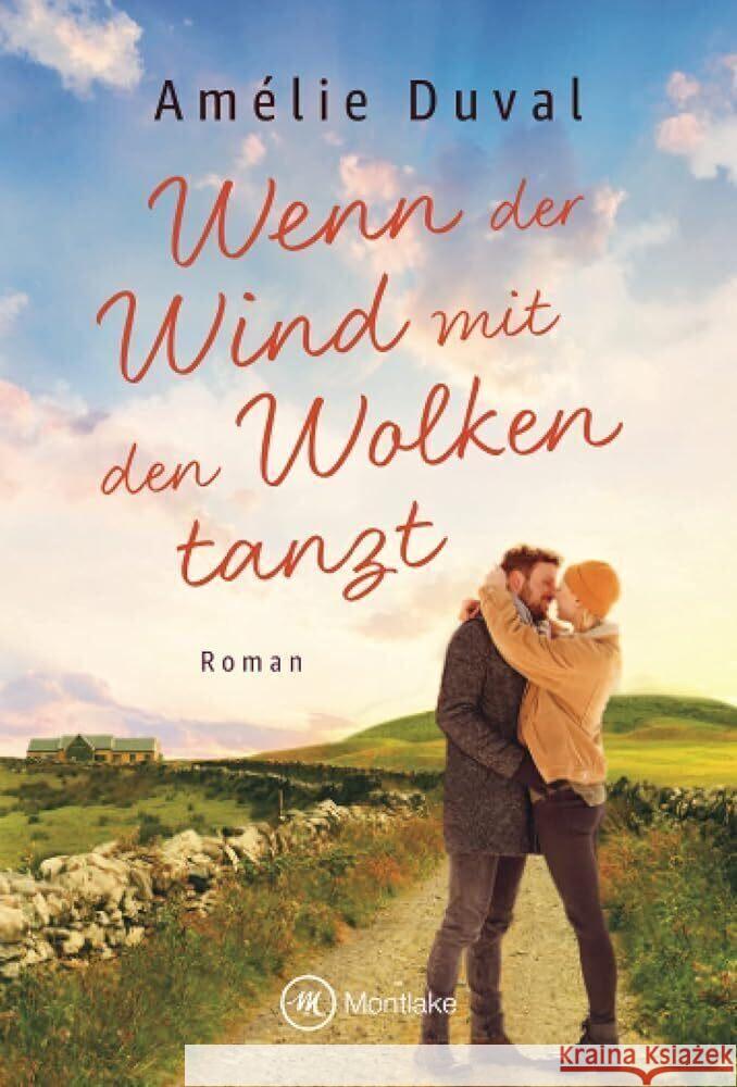 Wenn der Wind mit den Wolken tanzt Duval, Amélie 9782496706741