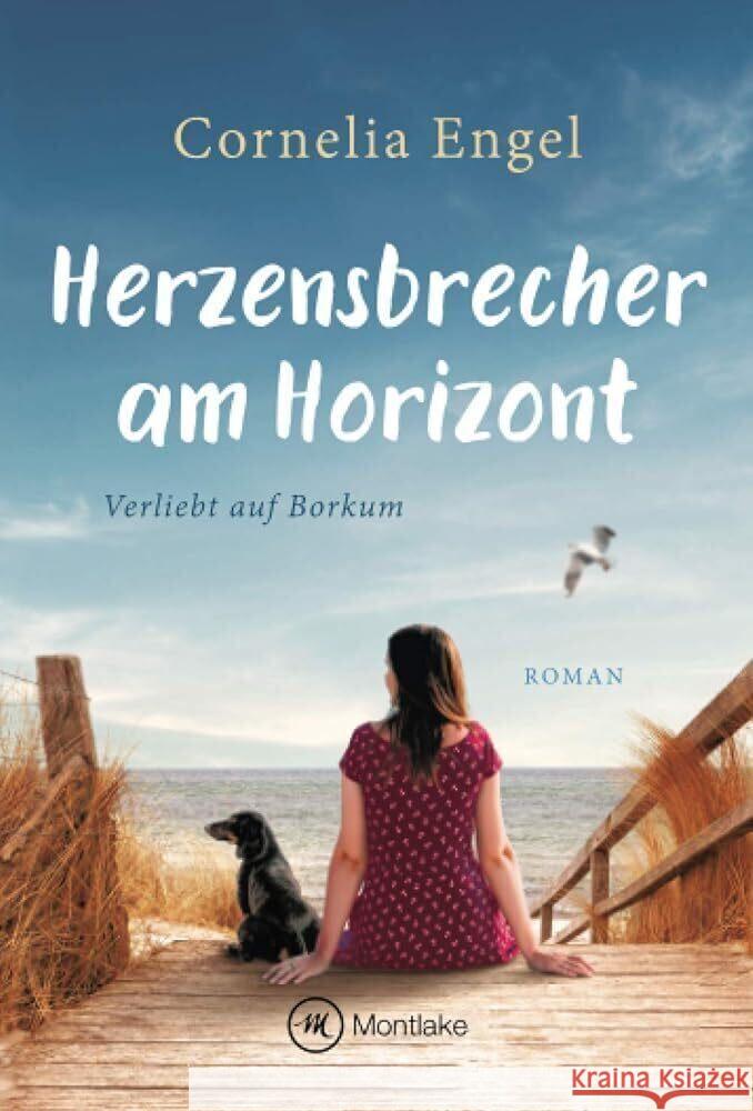 Herzensbrecher am Horizont Engel, Cornelia 9782496707052