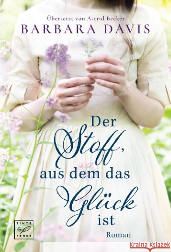 Der Stoff, aus dem das Glück ist Davis, Barbara 9782496707595