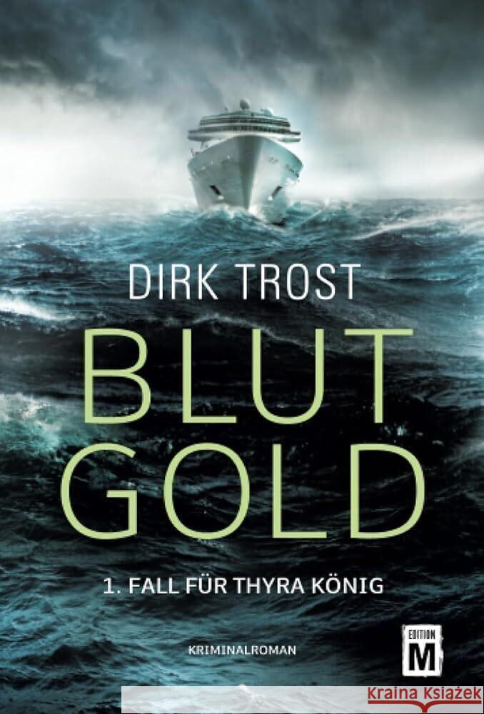 Blutgold Trost, Dirk 9782496707700