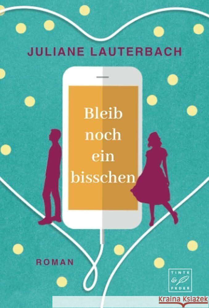 Bleib noch ein bisschen Lauterbach, Juliane 9782496707908