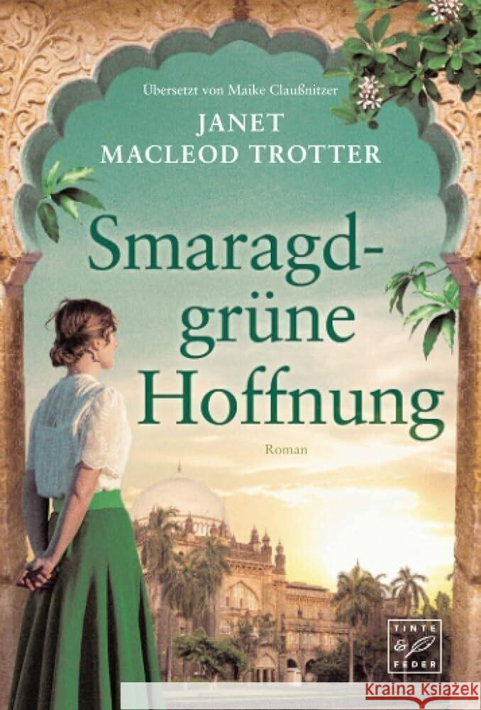 Smaragdgrüne Hoffnung MacLeod Trotter, Janet 9782496709919