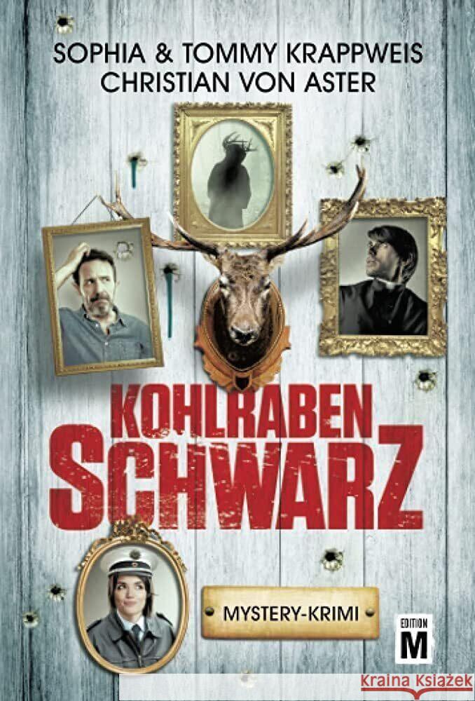 Kohlrabenschwarz Krappweis, Sophia, Aster, Christian von, Krappweis, Tommy 9782496710618 Edition M