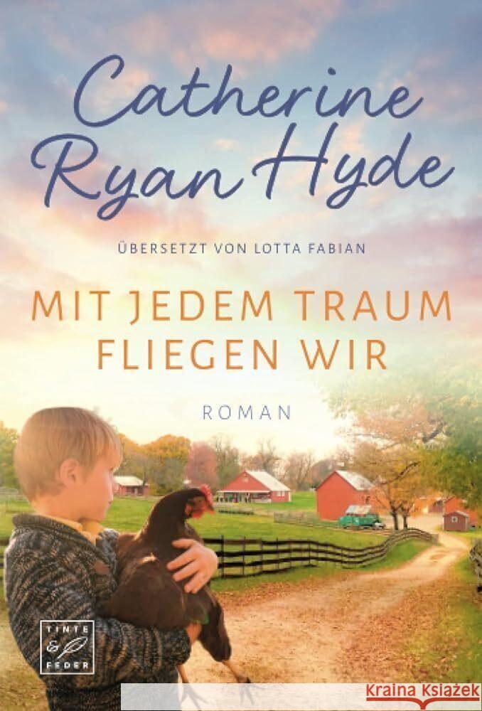 Mit jedem Traum fliegen wir Hyde, Catherine Ryan 9782496712018