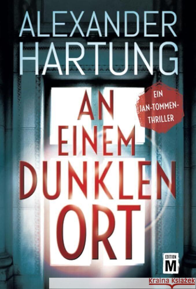 An einem dunklen Ort Hartung, Alexander 9782496712940