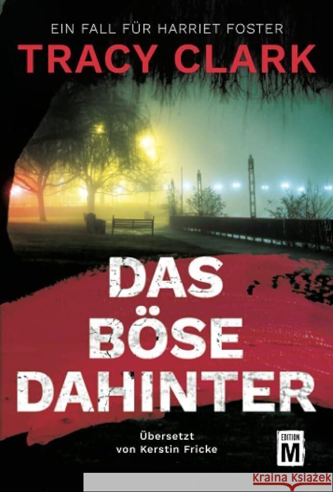 Das Böse dahinter Clark, Tracy 9782496713008