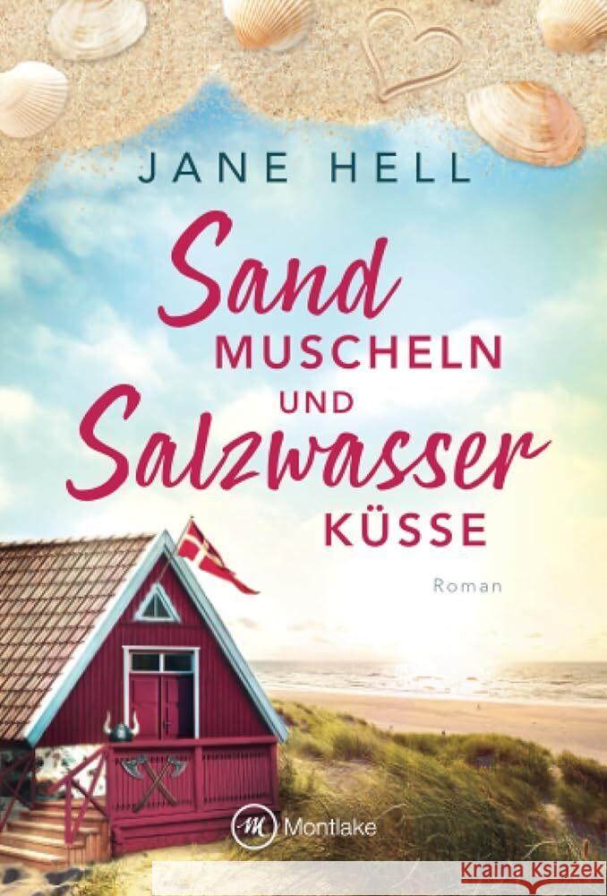 Sandmuscheln und Salzwasserküsse Hell, Jane 9782496713046
