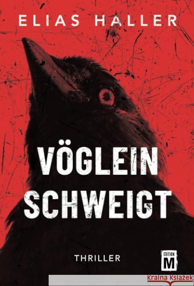 Vöglein schweigt Haller, Elias 9782496713244 Edition M